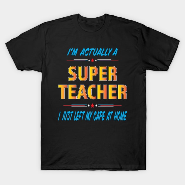 Super teacher shirt with cape 2025